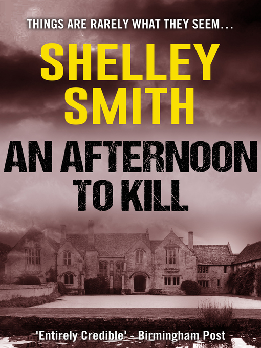 Title details for An Afternoon to Kill by Shelley Smith - Available
